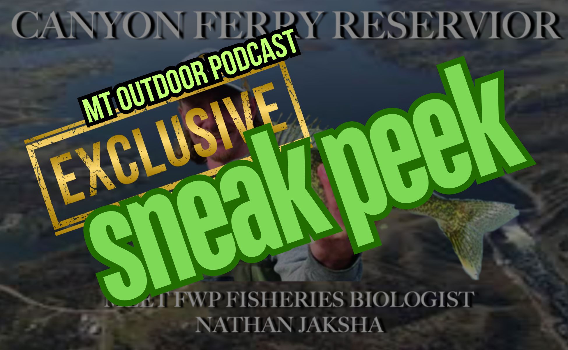 Exclusive MT Outdoor Podcast Sneak Peek Alert!