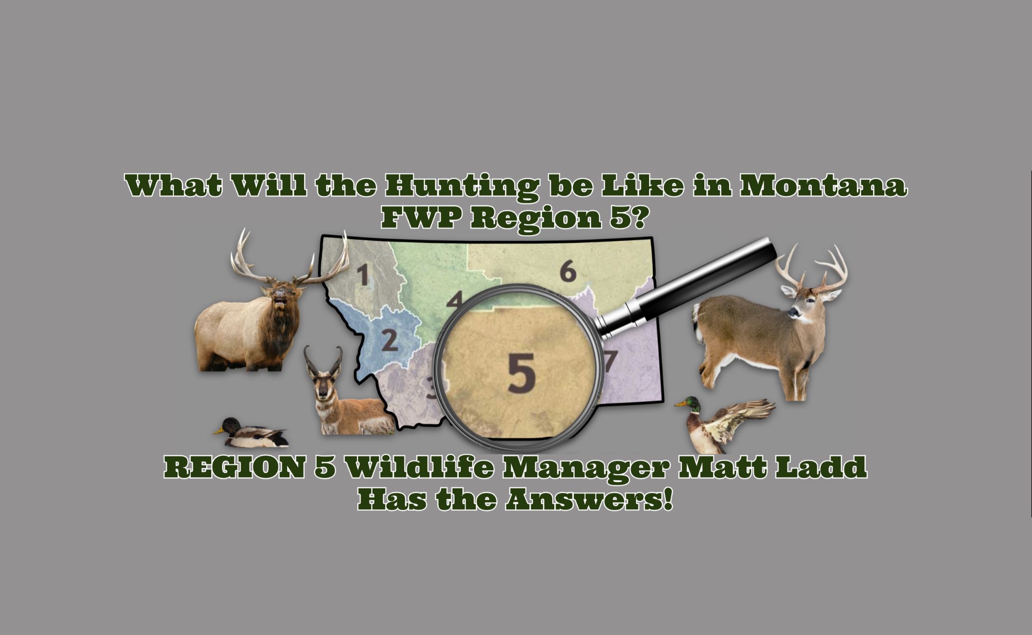 MT Outdoor Podcast Hunting Series: Region 5 Secrets Exposed!