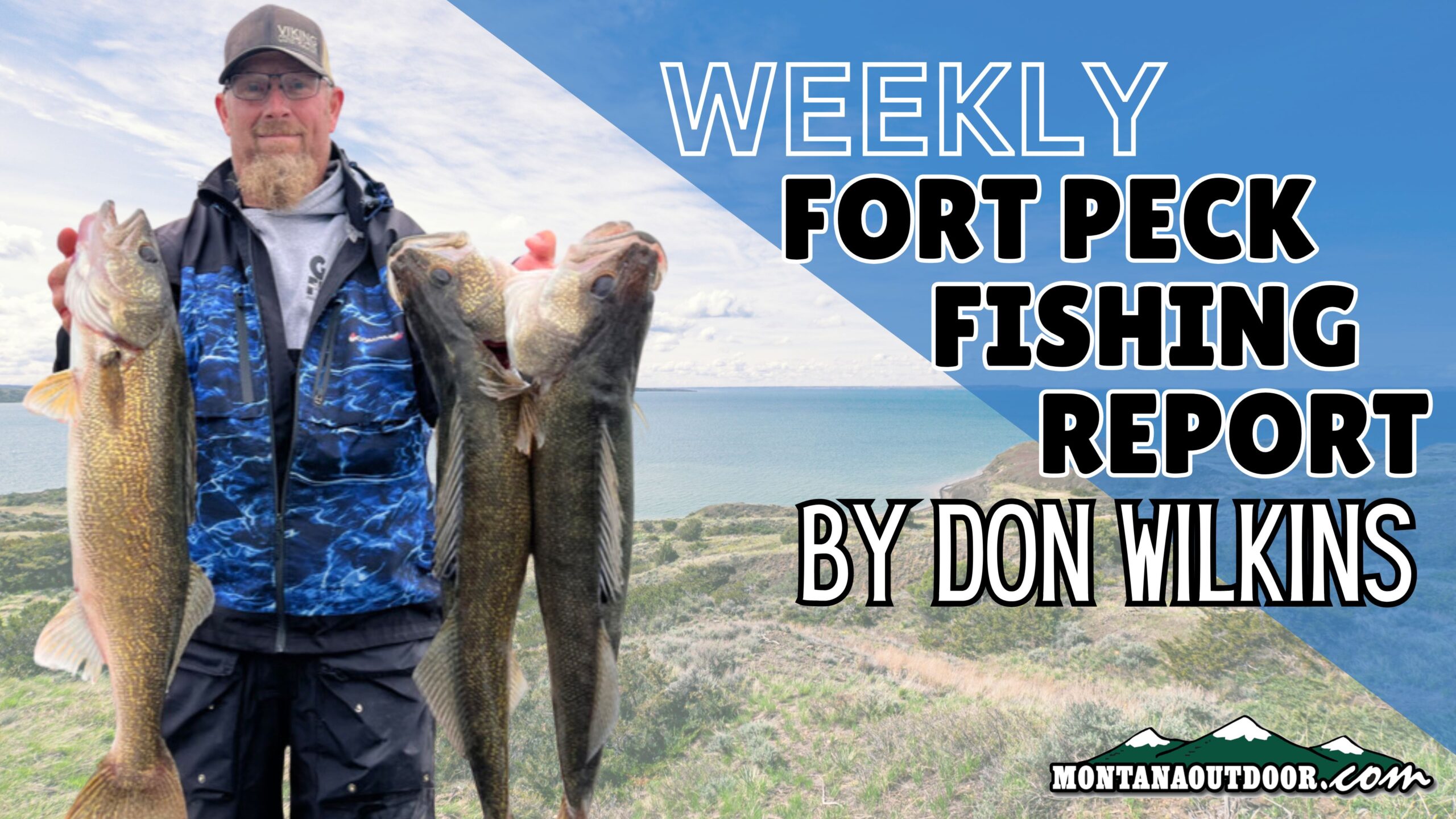 Weekly Fort Peck Fishing Report by Don Wilkins 9.26.24