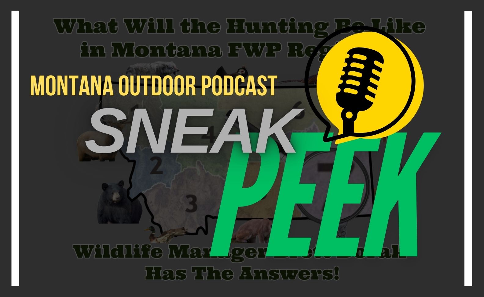 Exclusive Sneak Peek: MT Outdoor Podcast Hunting Series – More Than Meets the Scope in Region 7