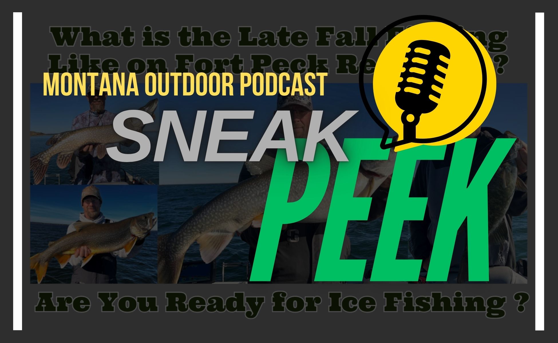 Exclusive Sneak Peek: Cold Weather, Hot Tips! Ice Fishing Prep and Fort Peck Fishing with Don Wilkins on MT Outdoor Podcast