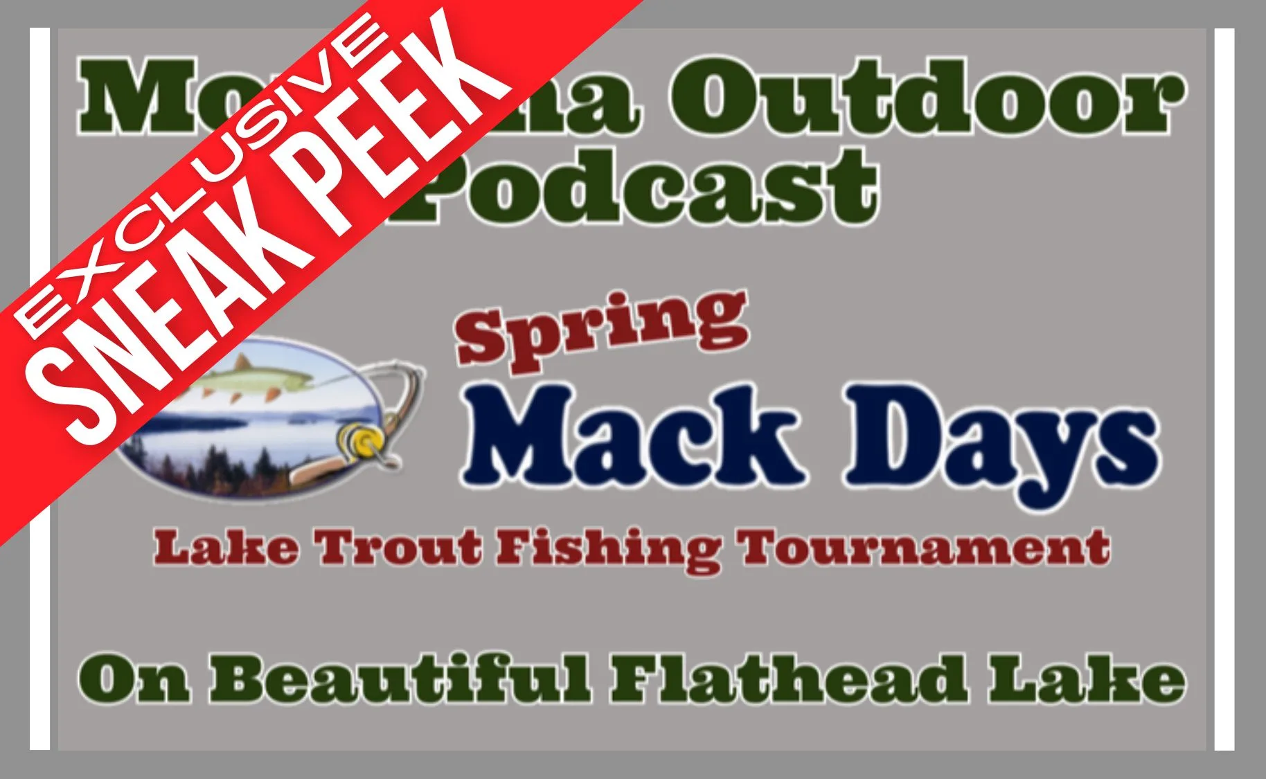 MT Outdoor Podcast Sneak Peek: Mack Days Madness: Big Fish, Bigger Prizes!