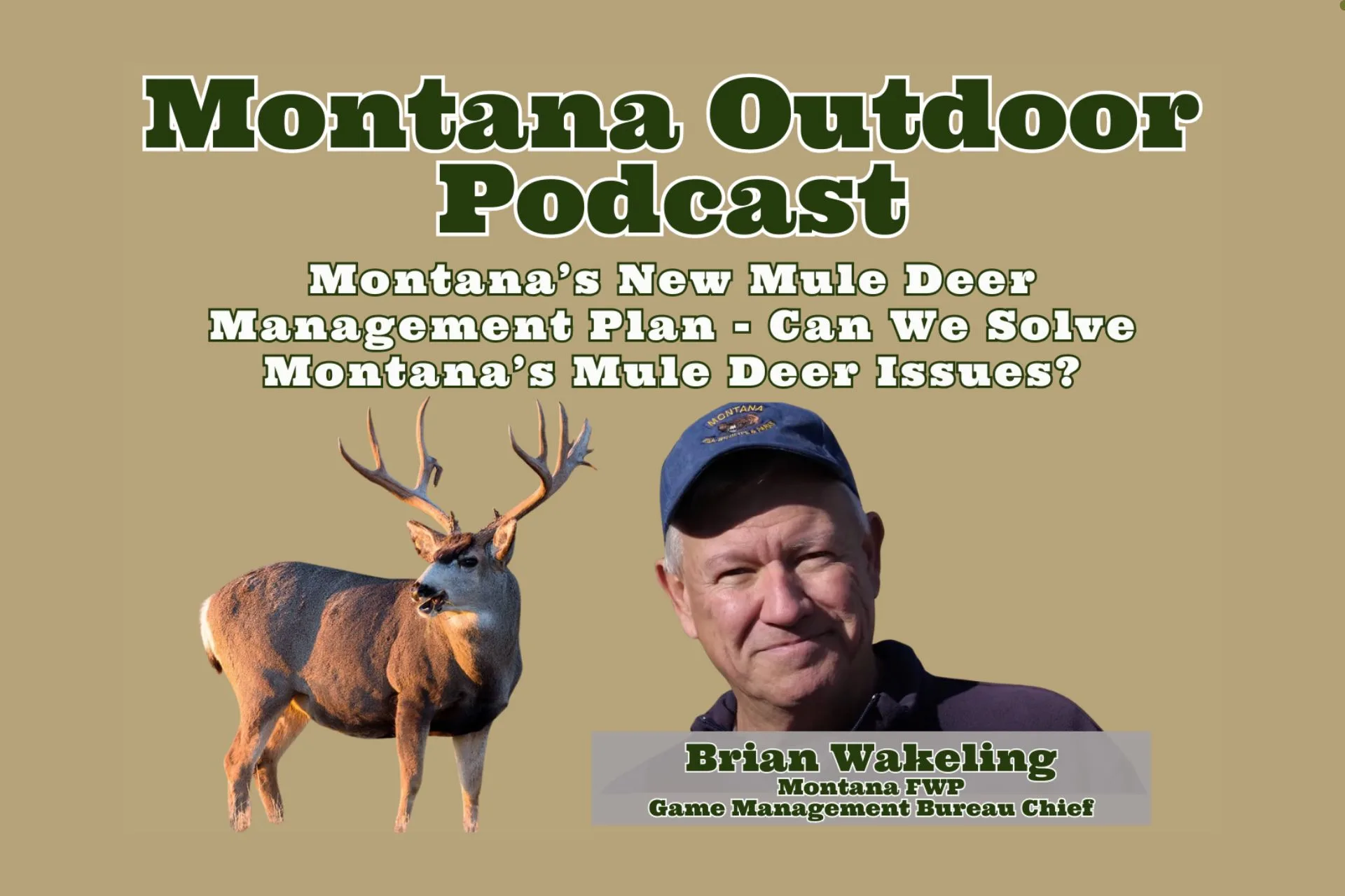 This Week on the Montana Outdoor Podcast: Mule Deer, Management, and Public Voices