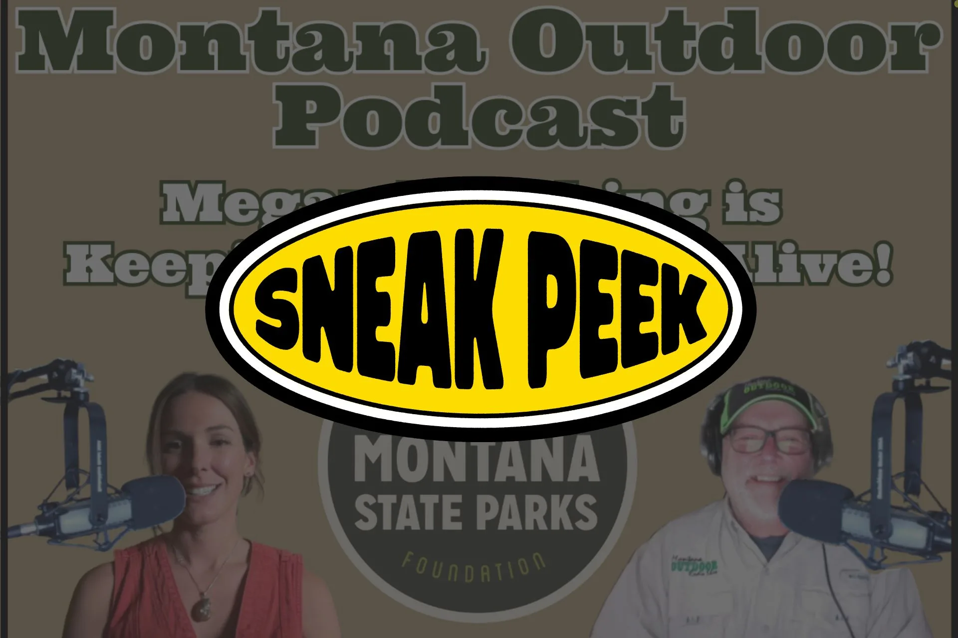 MT Outdoor Podcast Sneak Peek: State Parks’ Best-Kept Secret