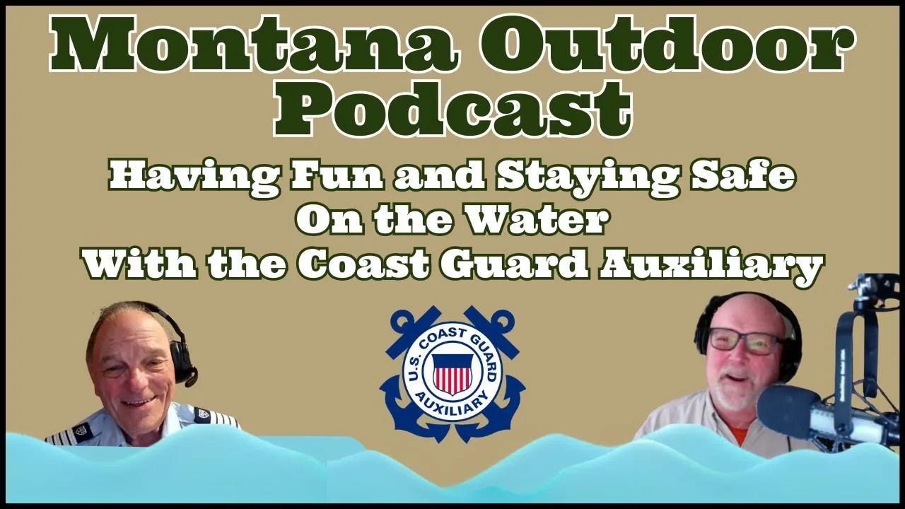 MORS Podcast: Having Fun and Staying Safe On the Water With the Coast Guard Auxiliary