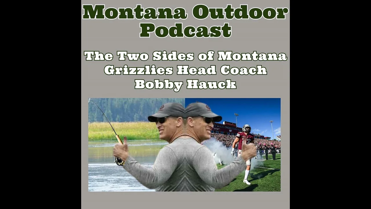 MORS Podcast: The Two Sides of Montana Grizzlies Head Coach Bobby Hauck