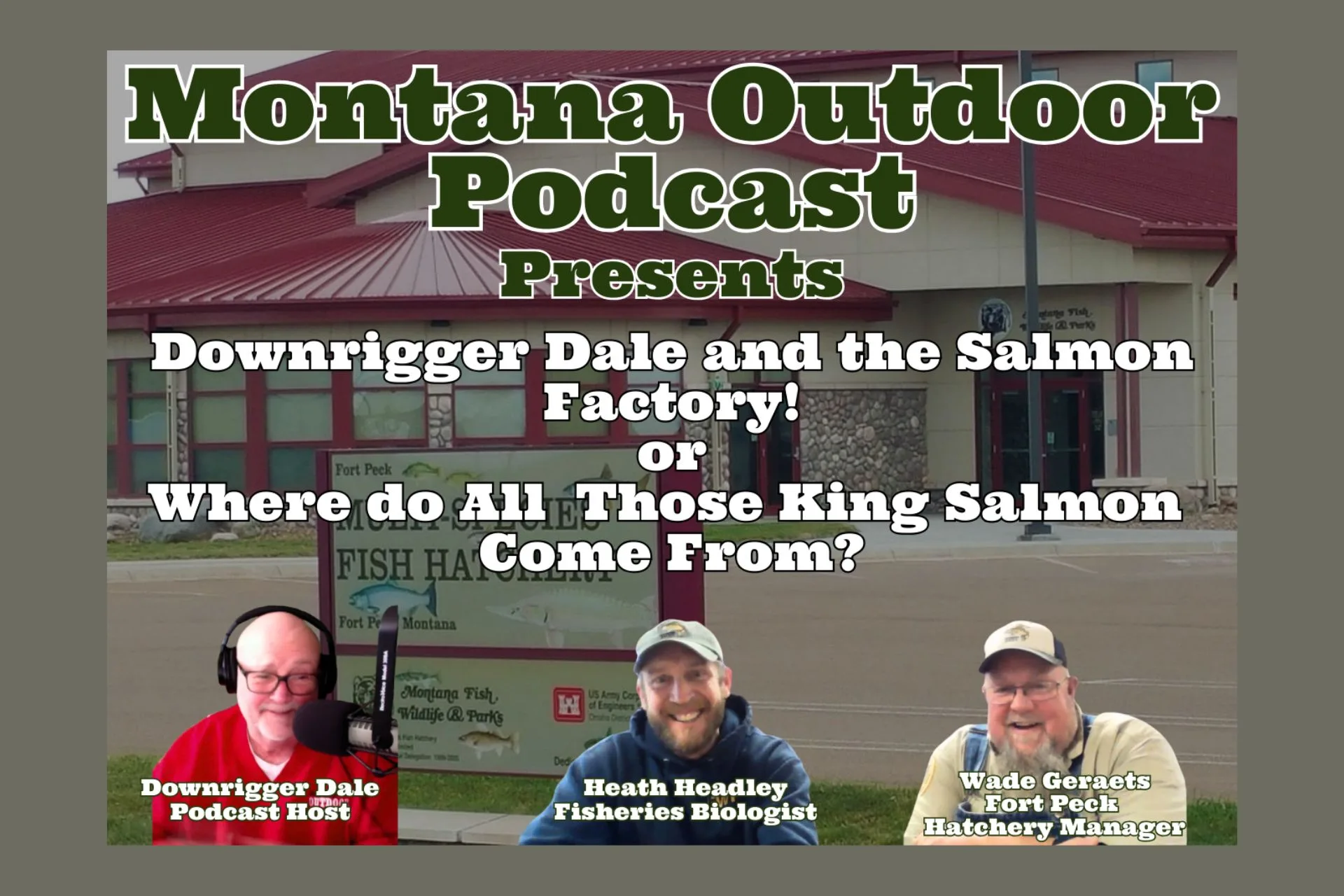 MT Outdoor Podcast: Meet the Wizards Behind Montana’s Unspawnable Salmon