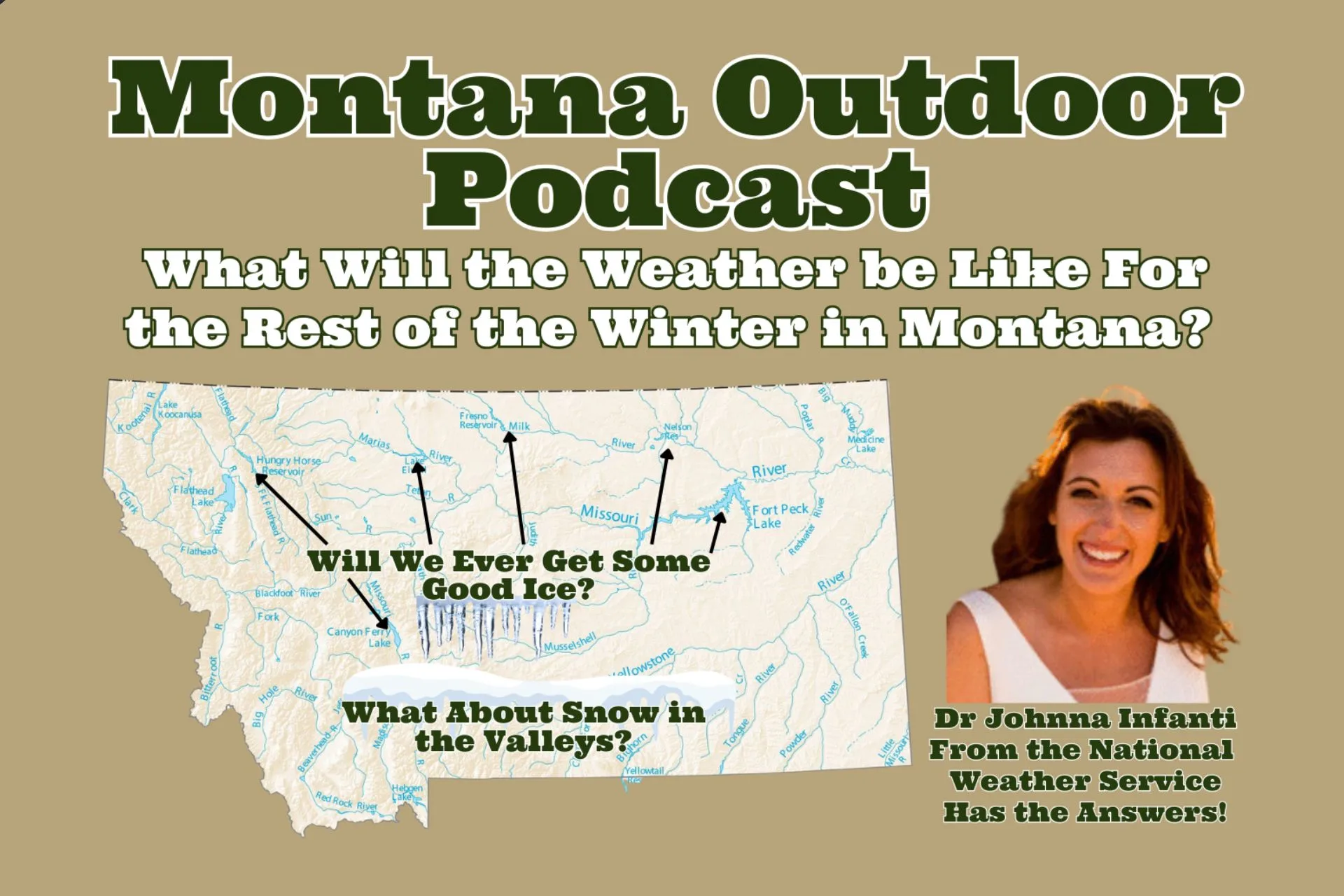 Montana Outdoor Podcast: Why There’s So Little Ice (El Niño vs. La Niña Explained)