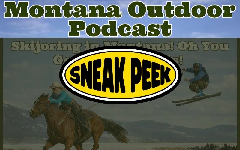 Skijoring in Montana: Watch the Montana Outdoor Podcast Sneak Peek With Jennifer Butler